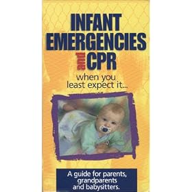 Infant Emergencies and CPR...When You Least Expect It [VHS]