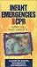 Infant Emergencies and CPR...When You Least Expect It