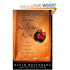 Dreams of Being Eaten Alive: The Literary Core of the Kabbalah