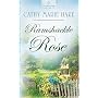 Ramshackle Rose (Heartsong Presents #583)