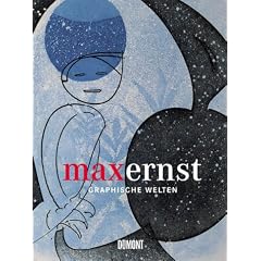 Max Ernst - Graphische Welten: Die Sammlung Schneppenheim