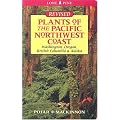 Plants of the Pacific Northwest Coast: Washington, Oregon, BC and Alaska
