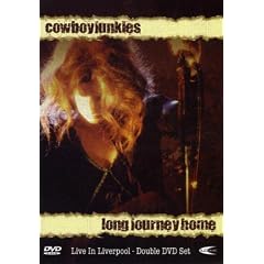 The Cowboy Junkies - Long Journey Home - Live in Liverpool [2 DVDs]
