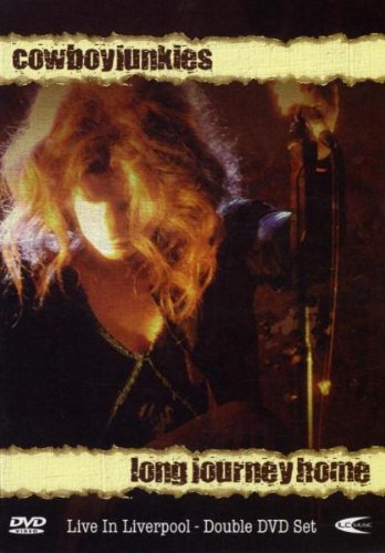 COWBOY JUNKIES : LONG JOUR DVD