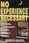 No Experience Necessary: A Young Entrepreneur's Guide to Starting a Business (Princeton Review)