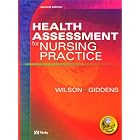 Click here to buy Health Assessment for Nursing Practice by  Susan F. Wilson and Jean Foret Giddens.
