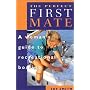 The Perfect First Mate: A Woman's Guide to Recreat&hellip by Joy Smith