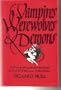 Vampires, Werewolves and Demons