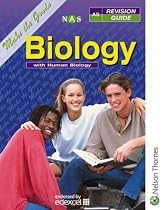 Make the Grade: AS Biology with Human Biology: Biology with Human Biology - AS Revision Guide (Nelson Advanced Science)