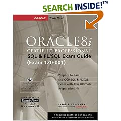 Oracle8i Certified Professional SQL & PL/SQL Exam Guide