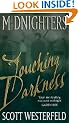 Touching Darkness: Midnighters: Book 2 (Midnighters S.)