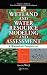 Book Wetland and Water Resource Modeling and Assessment: A Watershed Perspective (Integrative Studies in Water Management and Land Development)