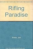 Rifling paradise