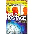 Held Hostage (A Serial Bank Robber's Road to Redemption) (Paperback)