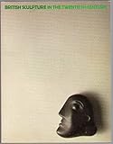 British sculpture in the twentieth century