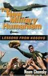 The New Military Humanism: Lessons Fr...