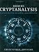 Modern Cryptanalysis: Techniques for Advanced Code Breaking