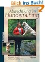 Abwechslung im Hundetraining (Heimtiere)