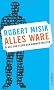 Alles Ware: Glanz und Elend der Kommerzkultur