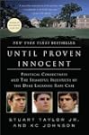 Until Proven Innocent: Political Corr...