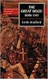 The Great Siege: Malta 1565 (Wordsworth Military Library.)