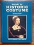 A Survey of Historic Costume: A History of Western Dress