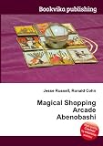 Magical Shopping Arcade Abenobashi