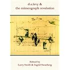 d.a.levy and the mimeograph revolution by Ingrid Swanberg and Larry Smith