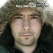 Roll Roll and Flee