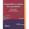 Comptabilit� et gestion des associations : Syst�me comptable, Gestion financi�re, Analyse et contr�le de gestion