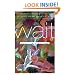 Wait: Poems