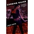 Chasing Silver by Jamie Craig