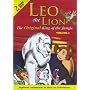 Leo the Lion: The Original King of the Jungle (Volume 1)