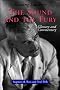 Reading Faulkner: The Sound and the Fury