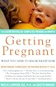 Getting Pregnant: What You Need To Know Right Now