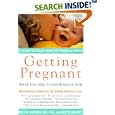 Getting Pregnant: What You Need To Know Right Now by  Niels Lauersen and Colette Bouchez