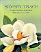 Silvery trace