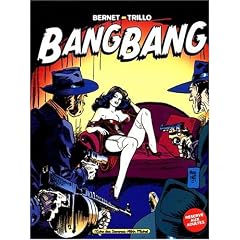 Bang-Bang, tome 1