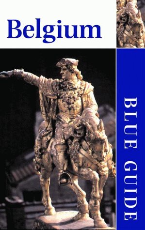 City Travel Guides Discounted  Books : Blue Guide Belgium