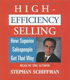 Review Simon & Schuster Audio  / High Efficiency Selling: How Superior Salespeople Get That Way