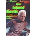 This Island Earth (Forrest J Ackerman Presents) by Raymond F. Jones and Forrest J. Ackerman