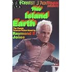 This Island Earth (Forrest J Ackerman Presents) by Raymond F. Jones and Forrest J. Ackerman