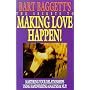 The Secrets of Making Love Happen: How to Find, Attract & Choose Your Perfect Mate Using Handwriting Analysis & Neuro-Linguistic Programming