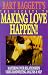 Book The Secrets of Making Love Happen: How to Find, Attract & Choose Your Perfect Mate Using Handwriting Analysis & Neuro-Linguistic Programming