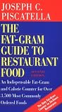 The Fat-Gram Guide to Restaurant Food