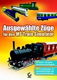 Produkt-Bild: Ausgew&auml;hlte Z&uuml;ge f&uuml;r den MS Train Simulator