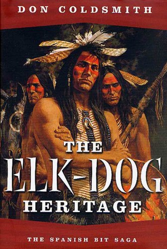 The Elk-Dog Heritage (Spanish Bit)
