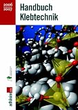 Handbuch Klebtechnik 2006/2007