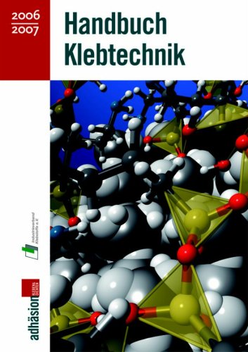Handbuch Klebtechnik 2006/2007