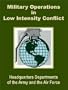 Military Operations in Low Intensity Conflict